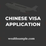 Chinese Visa Application Guidelines