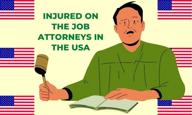 Injured on the Job Attorneys in the USA