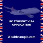 UK Student Visa Application